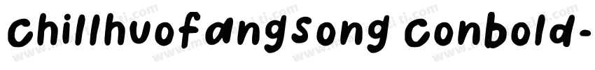 chillhuofangsong conbold字体转换